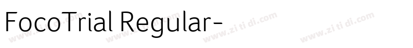 FocoTrial Regular字体转换